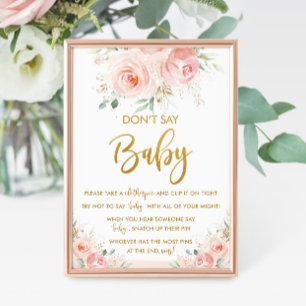 Elegant Chic Rosa Blommigt Säg inte Baby-spel Poster
