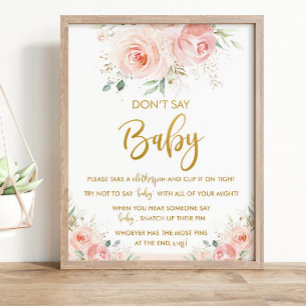 Elegant Chic Rosa Blommigt Säg inte Baby-spel Poster