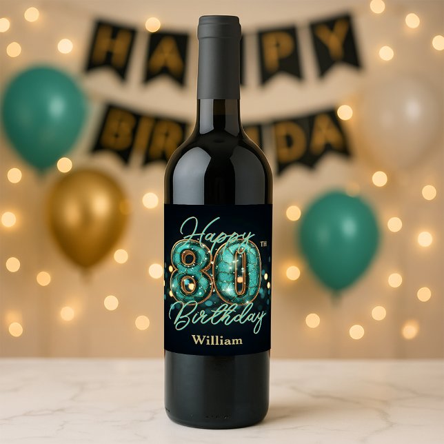 Elegant Chic Teal and Guld Metallic 80 Birthday Vinflaska Etikett (Skapare uppladdad)