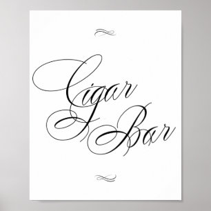 Elegant Cigar Pub Black Calligraphy CHIC BORD Poster