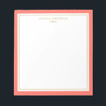 Elegant Coral Guld Personlig Anteckningsblock<br><div class="desc">Anteckningsblocket har elegant och minimalistisk tjockkorall gräns och tunn guld gräns. Anpassa den med ditt namn eller med ditt företag namn.</div>