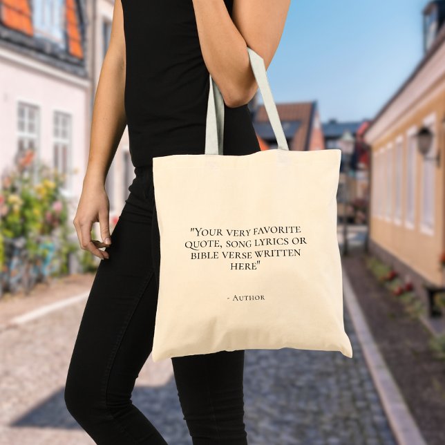 Elegant DIY Custom quote  Tygkasse (Create your own tote bag with your favorite quote, song lyrics of bible verse)
