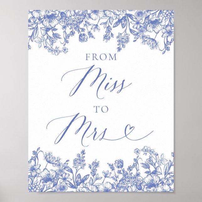 Elegant Dusty Blue-Blommigt från Miss till Mrs Sig Poster (Framsidan)