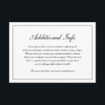 Elegant Enkel formad svart och vit Bröllop Tilläggskort<br><div class="desc">Kortet för det traditionella Bröllop-höljet i stil har en enkel design i klassiskt svartvitt med dina gästuppgifter i ett elegant-skript omgivet av gräns. Färg kan ändras till valfritt färg genom att klicka på knappen "anpassa". Det här perfekten för ett formellt bröllop är ett för ett med ett inkapslingskort i Bröllop...</div>