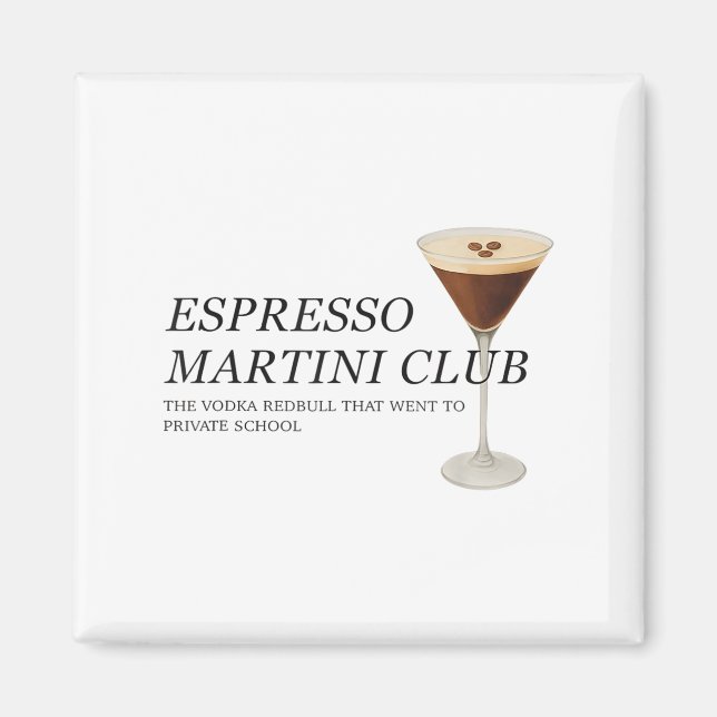 Elegant Espresso Martini Funny Quote Magnet (Framsidan)