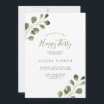 Elegant eucalyptus löv 30års födelsedag party inbjudningar<br><div class="desc">Rustik,  modern eucalyptus greenery foliage Lycklig Trettionde födelsedagsfest inbjudan.</div>