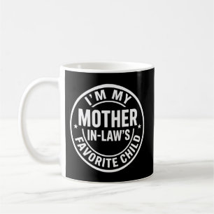 Elegant Family Jag Är Min Svärmors Favoritbarn Kaffemugg