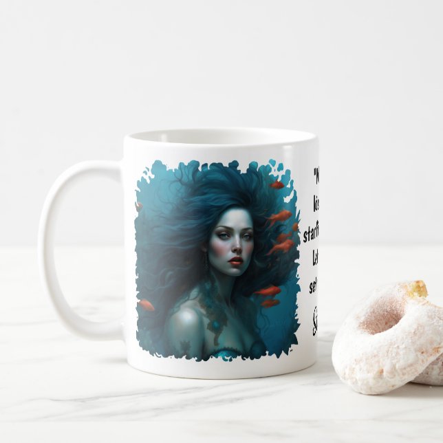 Elegant Fantasy BeSnyt Sjöjungfru Princess Quote Kaffemugg (Med munk)
