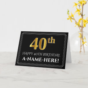 Elegant Faux Guld: "40:e födelsedag + Namn Kort