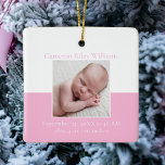 Elegant Flicka Nyfödd Foto Rosa Jul Julgransprydnad Keramik<br><div class="desc">Ett klassiskt flicka-foto-födelsemeddelande julprydnad i söt rosa med vacker kursiv typografi över ditt söta nyfödda foto. Anpassa den här dubbla-sidiga presenten med ditt favoritfoto på ditt nya barn till ge till nya mor- eller farföräldrar eller föräldrar. Lägg till födelsestatistiken i vitt skript för baby 1:a julkeepé och 2:a bild på...</div>