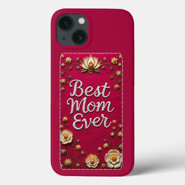 Elegant Floral Best Mom Ever iPhone Case (Baksida)