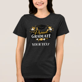 Elegant Floral Proud Graduate Custom Text Women’s T Shirt