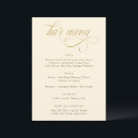 Elegant Guld Calligraphy Luxury Bröllop Pub Menu Meny<br><div class="desc">Indulge i en atmosfär av raffinerad elegans med vår Cream- och Guld-menyskylt Pub. Detta 5 x 7-mästerverk är ett verkligt testamente för opulens och tankfull design, som innehåller ett fantastiskt kalligrafiskt skript som anger scenen för en oförglömlig libationsupplevelse. Inställd mot en grå arbetsyta, kalligrafidansar i guld på ett bra sätt,...</div>