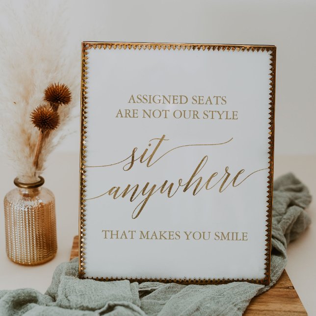 Elegant Guld Calligraphy Sit Anywhere Sign Poster (Skapare uppladdad)