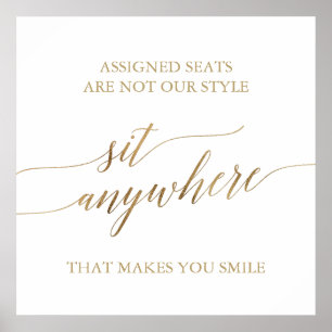 Elegant Guld Calligraphy Sit Anywhere Square Sign Poster
