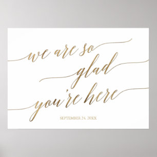 Elegant Guld Glad Du är här Bröllop Datum Poster