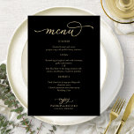 Elegant Guld Script Black Bröllop Menu Meny<br><div class="desc">Ett enkelt menykort för calligraphy bröllop i chic. Jag erbjuder en kostnadsfri anpassningstjänst. Om du har några frågor eller speciella förfrågningar kan du kontakta mig.</div>