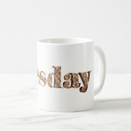 Elegant Guld Typografidagen Veckan tisdag tisdag Kaffemugg