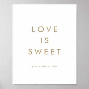 Elegant guldtypografi Love Is Sweet bröllopsskylt Poster