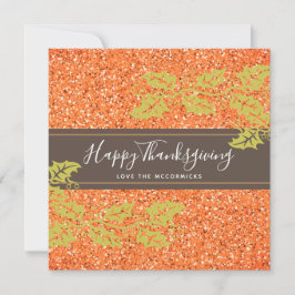 Elegant Happy thanksgiving SkriptOrange Glitter Julkort