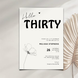 Elegant Hello Thirty Fet stil Typografi 30-årsdag Inbjudningar