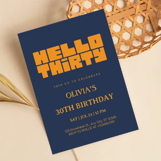 Elegant Hello Thirty Marinblå 30-årsfirande Inbjudningar