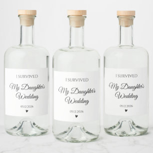 Elegant Jag överlevde min dotters bröllopsvin Spritflaskor Etikett