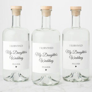 Elegant Jag överlevde min dotters bröllopsvin Spritflaskor Etikett