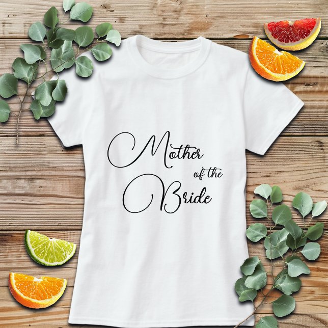 Elegant kalligrafi Mor till bruden Bröllop T Shirt (Skapare uppladdad)