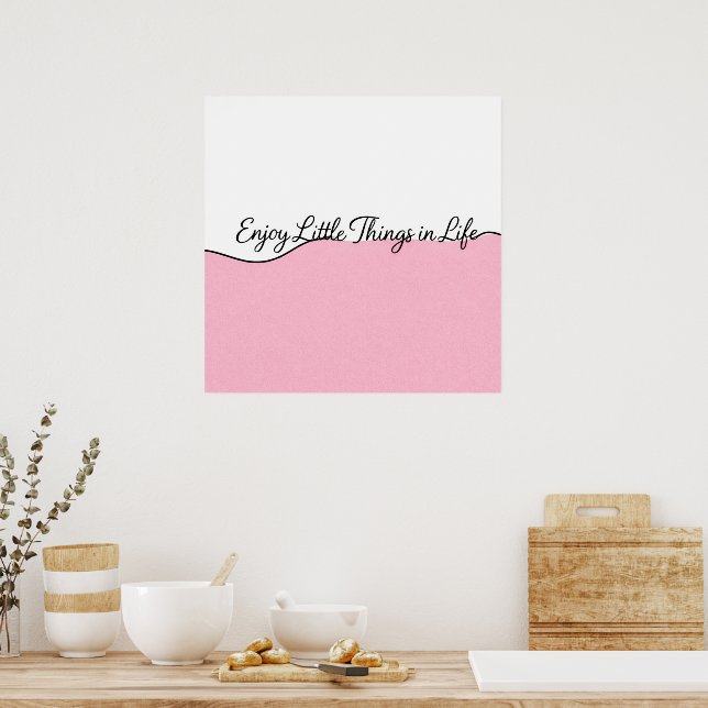 Elegant kursiv citat rosa & vit väggutskrift poster (Kök)