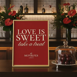 Elegant Luxury Red Kärlek är Sweet Bröllop Dessert Poster