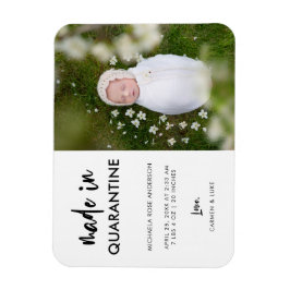 Elegant Made in Quarantine Lodrät Newborn Baby Magnet