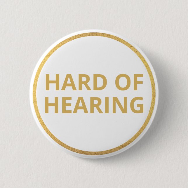 Elegant Minimal vit Guld-text Hård hörsel Knapp (Framsida)