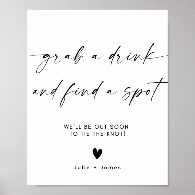Elegant Minimalist Grab a Drink Bröllop Sign Templ Poster (Framsidan)