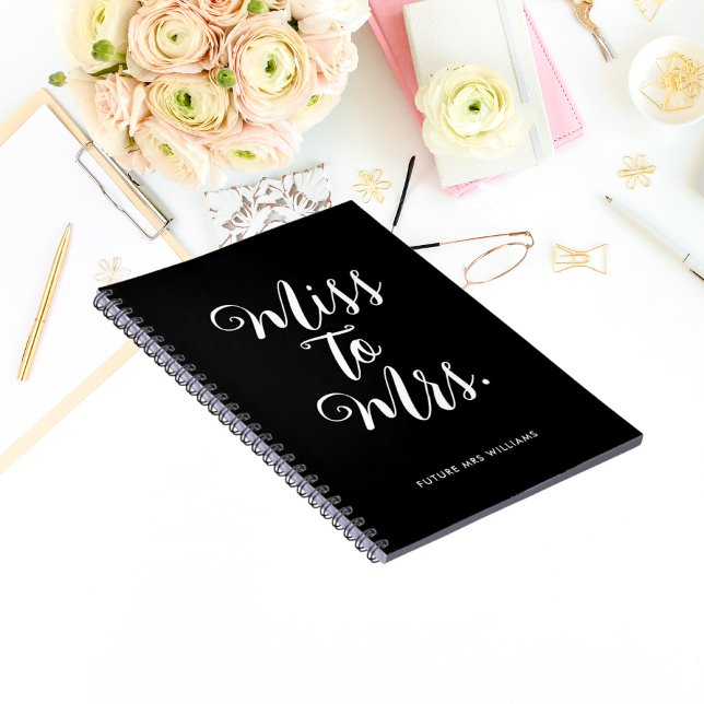 Elegant miss till Mrs Chic Modern Bröllopsfixaren Anteckningsbok (Miss to Mrs notebook is the perfect wedding planning notebook to organise your wedding)