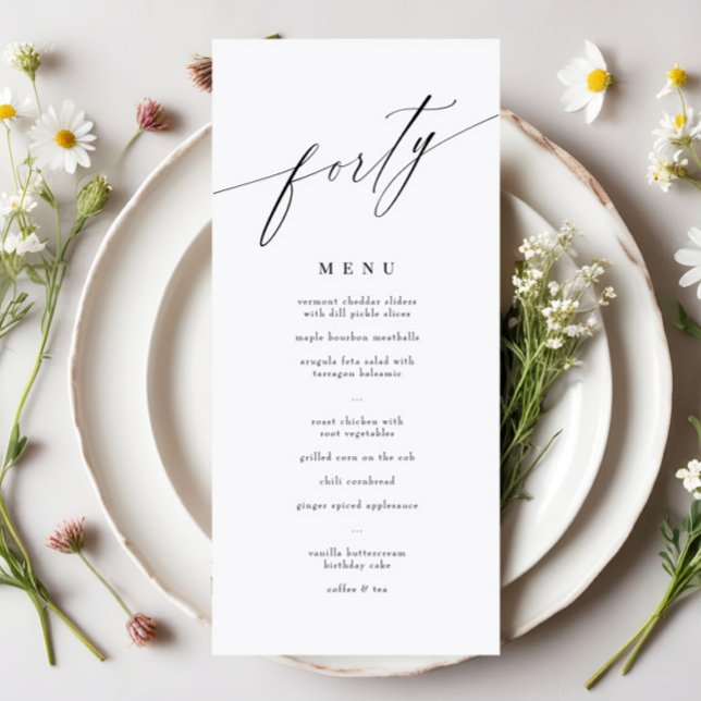 Elegant Modern Calligraphy 40 Birthday Menu Meny (Skapare uppladdad)