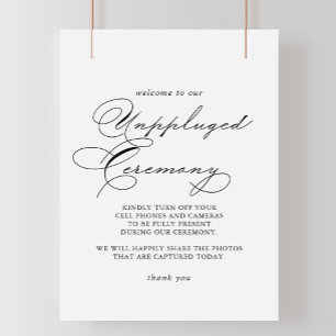 Elegant Modern Calligraphy Unplugged Ceremony Sign Poster