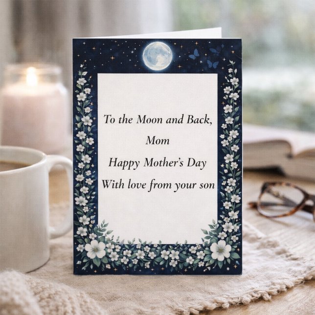 Elegant Moon Floral Mother’s Day Card from Son Kort (Skapare uppladdad)