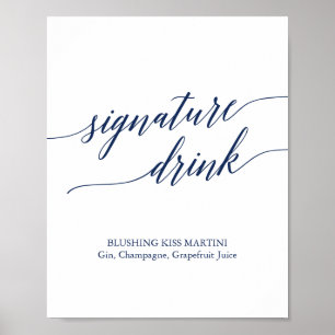 Elegant Navy Calligraphy Namnteckning Drink Sign Poster