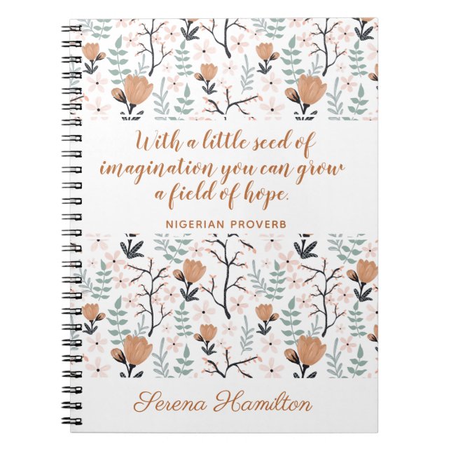 Elegant Peach Inspirational Hope Citote Flower Art Anteckningsbok (Framsidan)