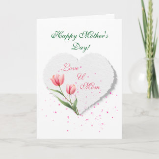 Elegant Pink Tulips & Paper Heart Mother's Day  Kort
