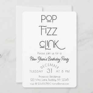 Elegant Pop Fizz Clink - nyårskontakt Födelsedagsf Inbjudningar