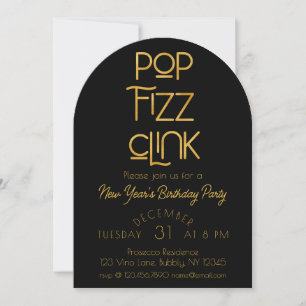 Elegant Pop Fizz Clink - nyårskontakt Födelsedagsf Inbjudningar