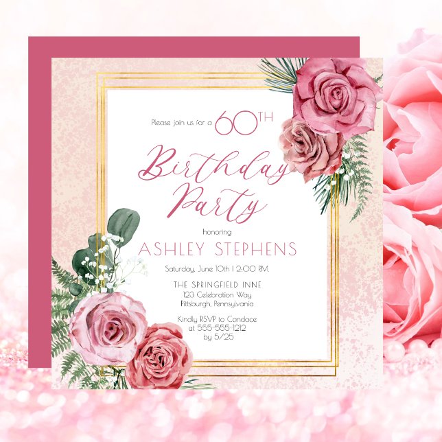 Elegant Rosa ros |Guld Ram 60:e Födelsedagsfesten Inbjudningar (Elegant Pink Rose Faux Gold Frame 60th Birthday Party Invitation)