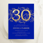 Elegant Royal Blue Guld 30års födelsedag Inbjudningar<br><div class="desc">Elegant royal Blue guld 30års födelsedag bjudande. Anpassadets moderna femininindesign med ro botaniska accenter och faux glitter guld. Enkel perfekt för inbjudan-kort i blommigt för en snyggt kvinnlig dag firande. Anpassa med dina egna detaljer. Skrivna Zazzle-inbjudningar eller digital utskrivbar mall för omedelbar nedladdning.</div>