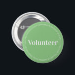 Elegant Sage Grönt Pin-back Volunteer-knappar Knapp<br><div class="desc">Elegant,  grönt "Volunteer"-knappar för volontärer,  lärare,  guider,  evenemangsarrangörer för speciella evenemang,  t.ex. bröllop,  hantverksmässor,  hem- och trädgårdsprogram,  välgörenhetsevenemang,  affärsfunktioner och företagsfunktioner. Retro stil,  vit typografi och tunt dubbla gräns ge med den här kommandoknappen och elegantens utseende.</div>