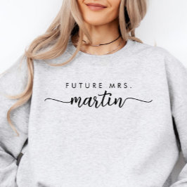 Elegant Script Personlig Framtida mrs Sweatshirt