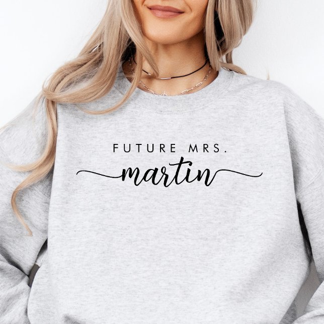 Elegant Script Personlig Framtida mrs Sweatshirt (Skapare uppladdad)