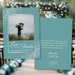 Elegant Silver & Teal Photo & Note Bröllop Tack Kort<br><div class="desc">De vackra teal- eller turkos- och grått färgad-bröllopen, som du använder, visar ditt foto i en faux foil silver ram, omgiven av ornate silver-kurvor och snurrar. Rubriken är skriven med elegant skript och lyder: Kärlek och Tack, med namn nedan. Baksidan har plats för en anteckning eller ett meddelande om anpassningsbarna...</div>