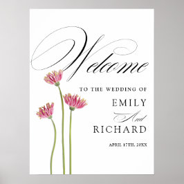 Elegant skript blommig vigsel välkomstskylt poster